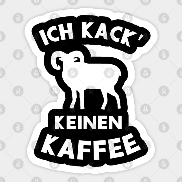 Mufflon Kaffee Widder Ziege Spruch Ziege Sticker TeePublic
